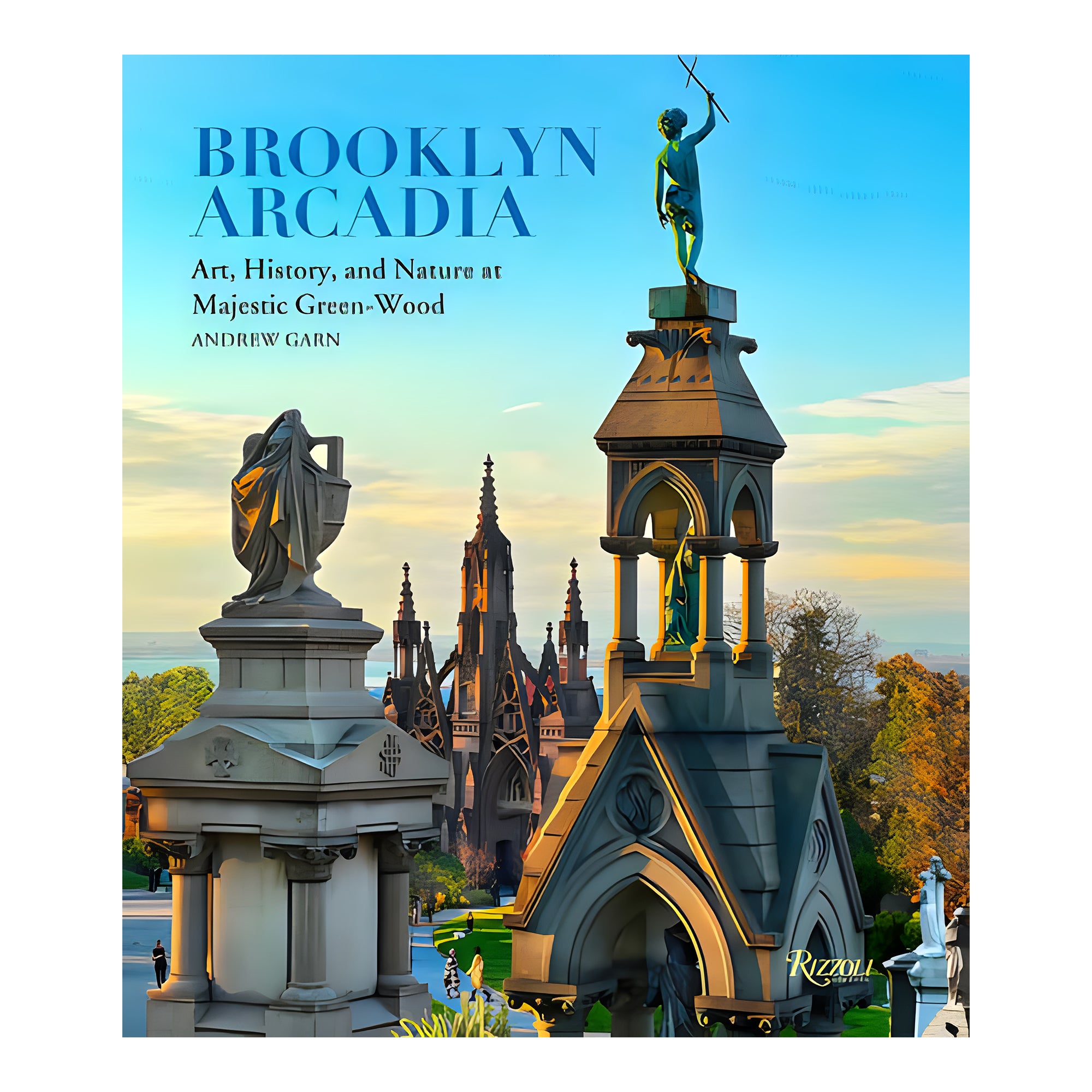 Brooklyn Arcadia: Art, History, and Nature at Majestic Green-Wood