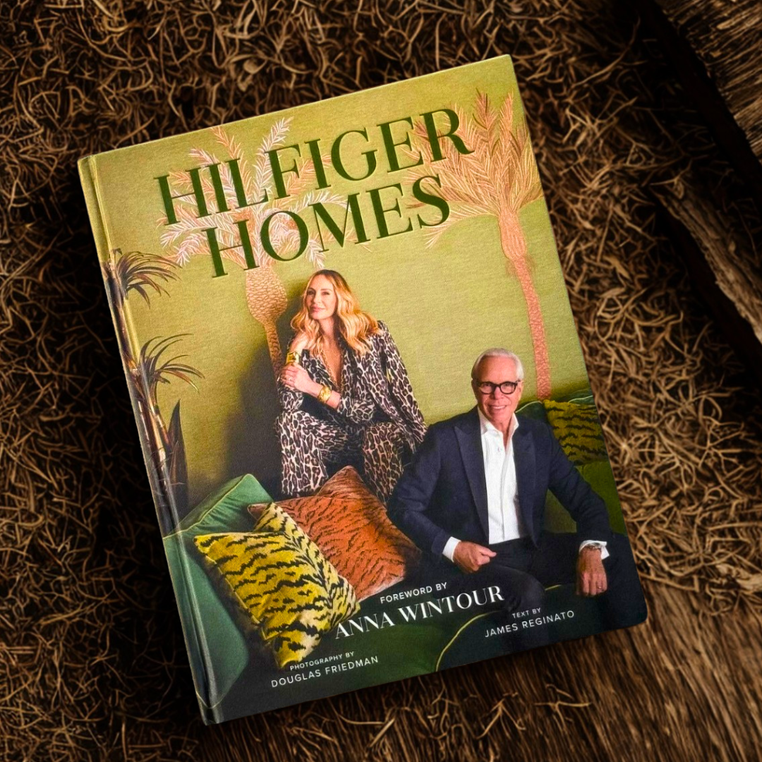 Hilfiger Homes, with a Foreword by Anna Wintour
