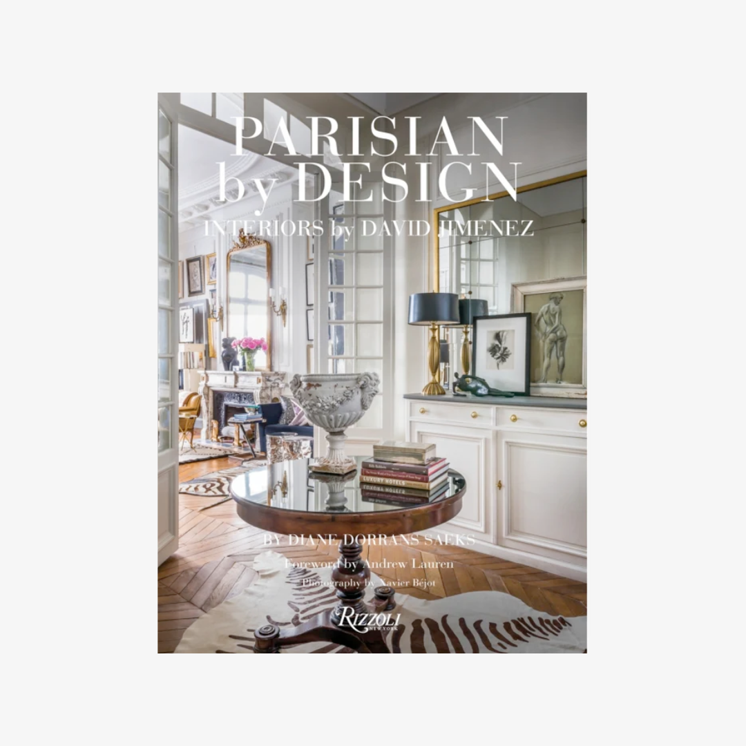 Parisian by Design: Interiors by David Jimenez