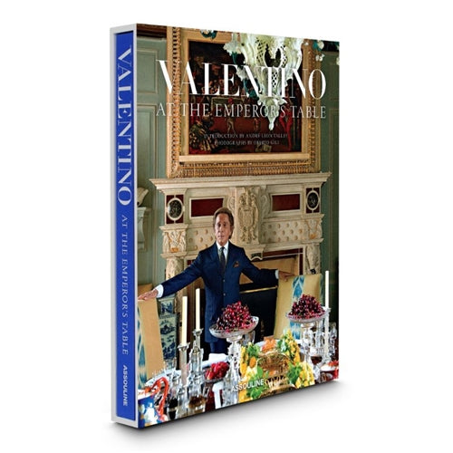 Valentino: At the Emperor's Table