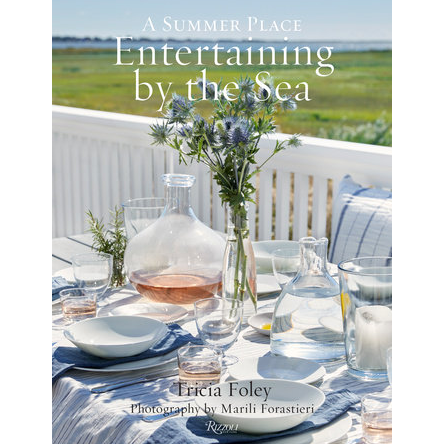 Entertaining by the Sea: A Summer Place