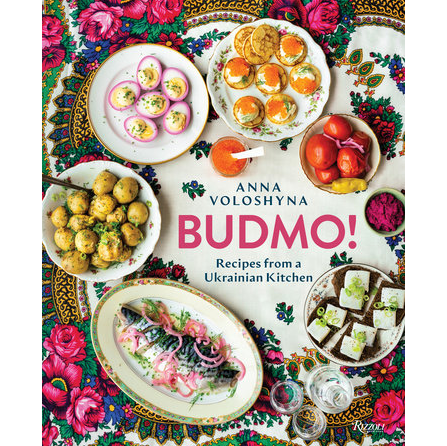 BUDMO!: Recipes from a Ukrainian Kitchen