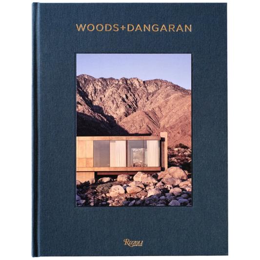 Woods + Dangaran: Architecture and Interiors