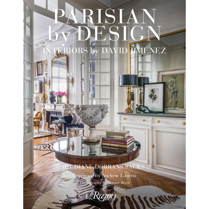 Parisian by Design: Interiors by David Jimenez