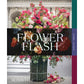 Flower Flash - Lewis Miller